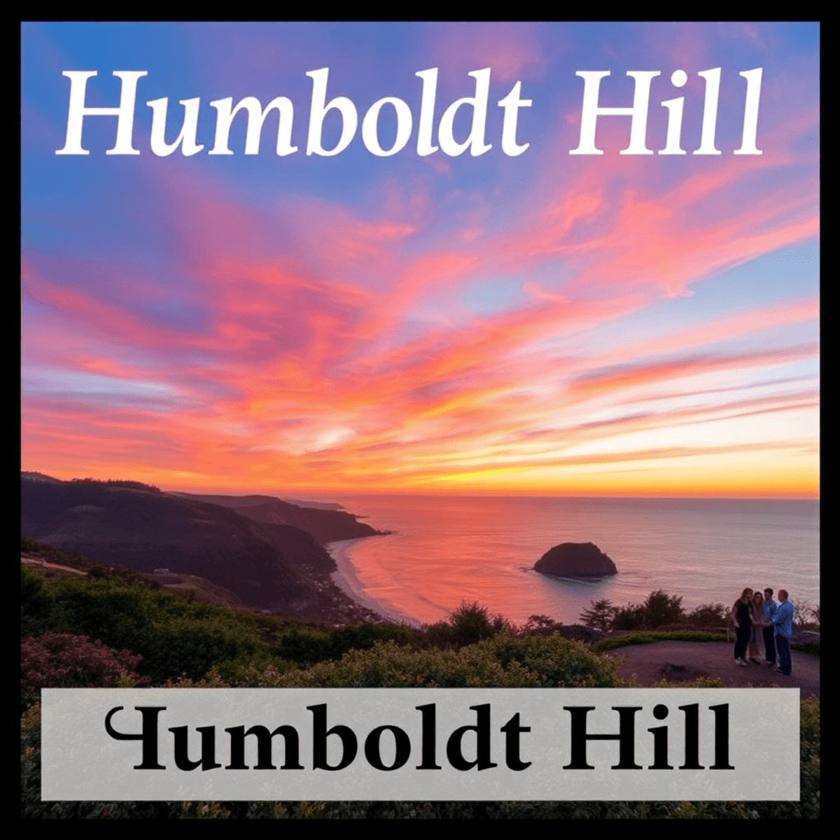 A scenic view of Humboldt Hill with lush greenery and a vibrant sunset, showcasing outdoor activities like hiking and beach gatherings in a charmin...